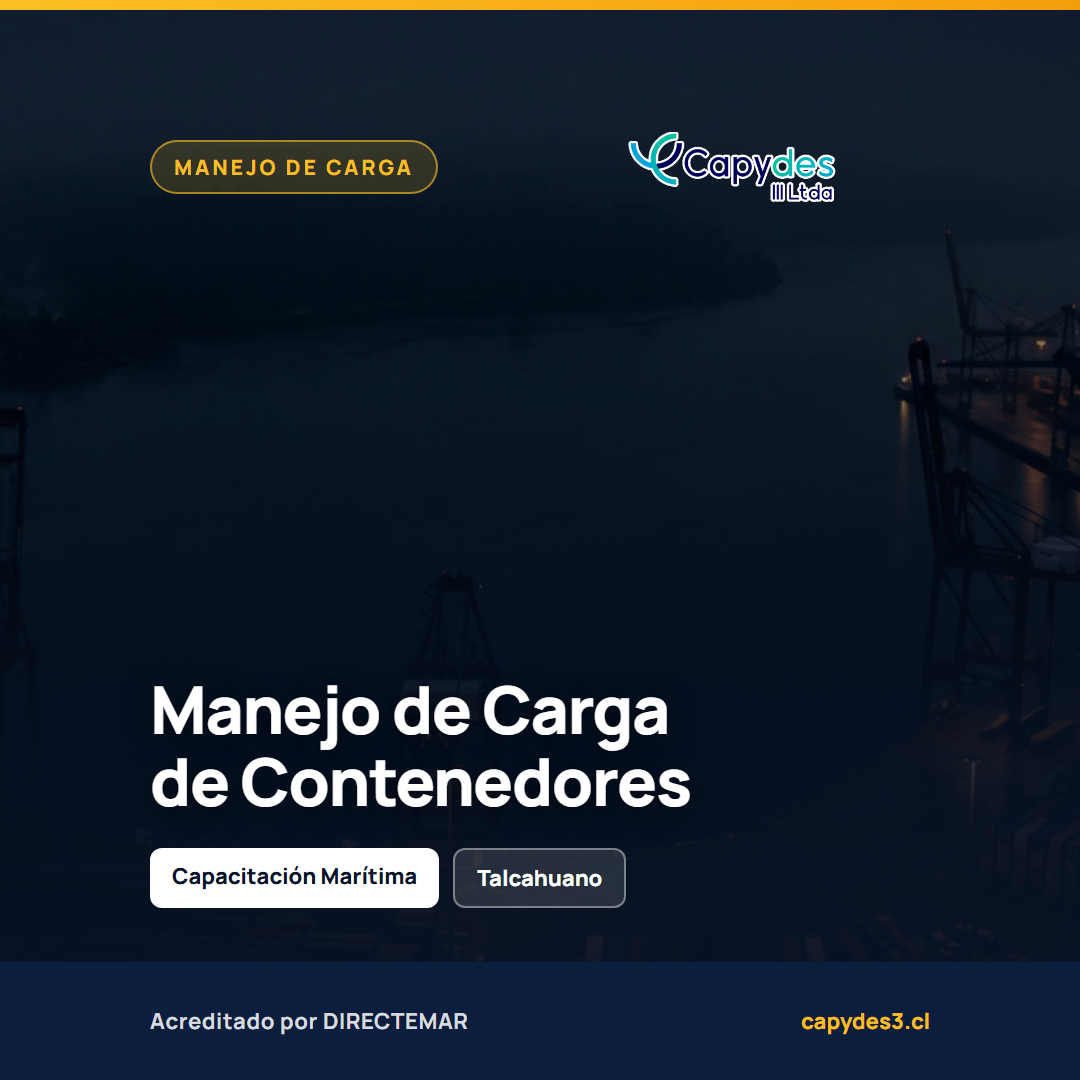 Curso Manejo de Carga de Contenedores | Capydes III