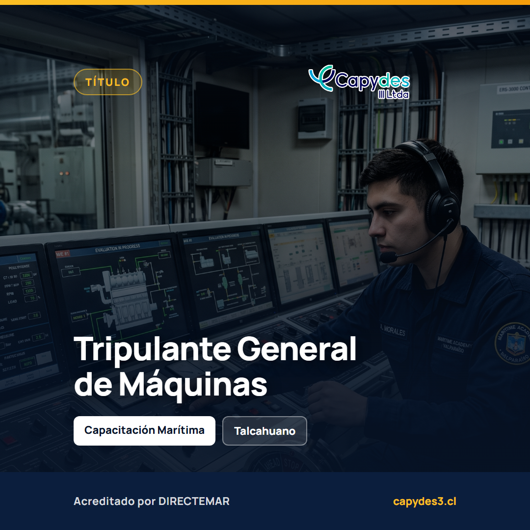 Curso de Formación para Tripulante General de Máquinas | Capydes III