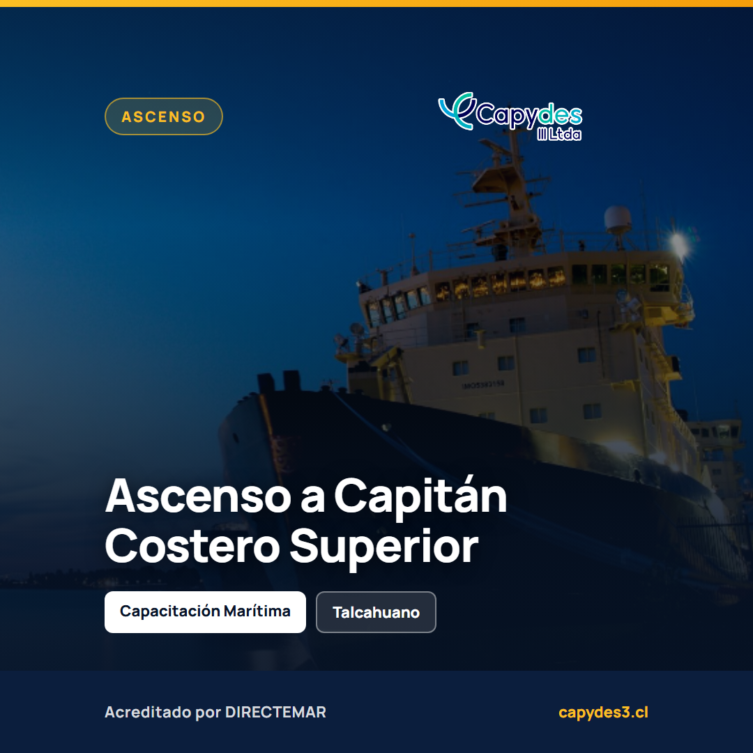 Curso para Ascenso de Capitán Costero a Capitán Costero Superior | Capydes III
