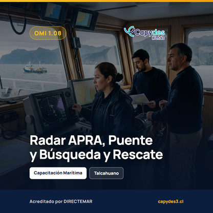 OMI 1.08 - Radar APRA, Trabajo en Equipo en el Puente, Búsqueda y Rescate | Capydes III