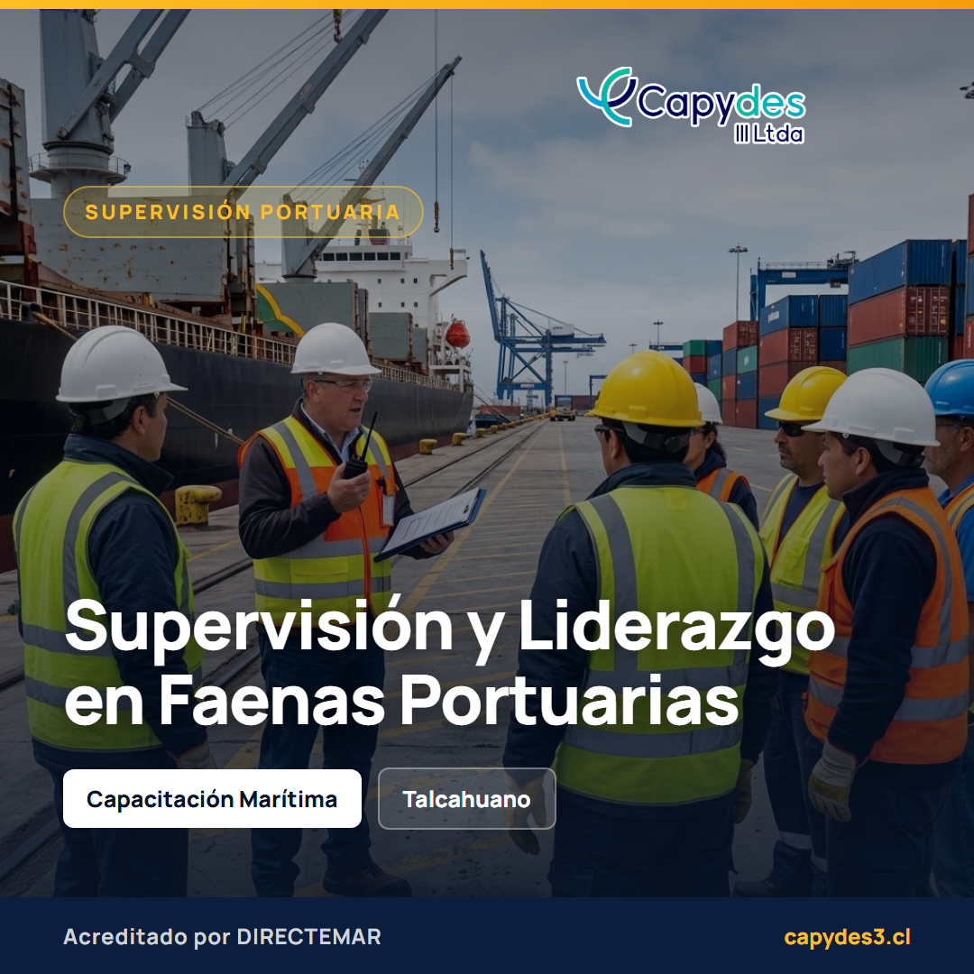 Supervisión y Liderazgo en Faenas Portuarias