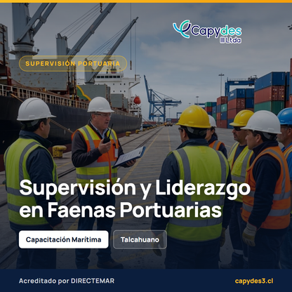 Supervisión y Liderazgo en Faenas Portuarias